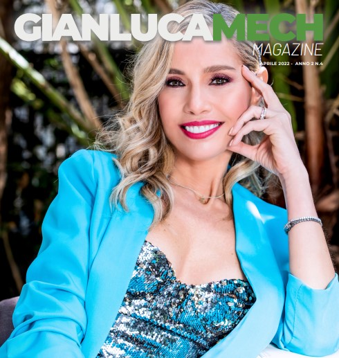 Gianluca Mech Magazine (Aprile 2022 – Anno 2 N.4)