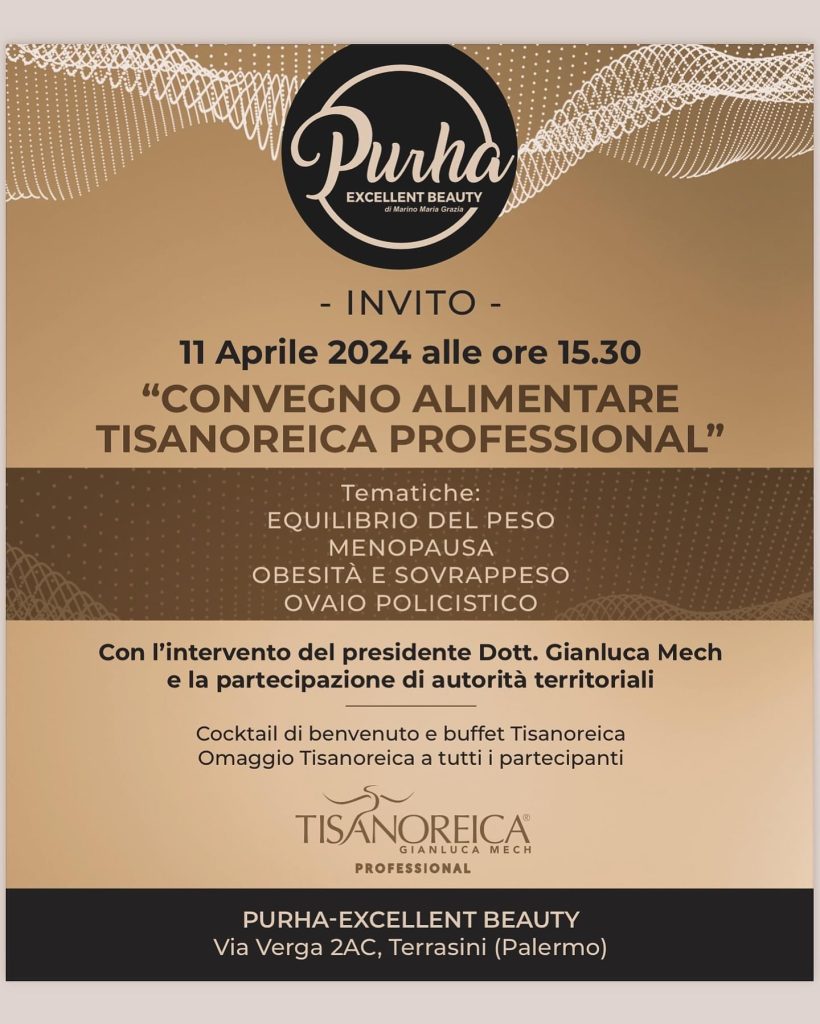 Nuovi orizzonti nell’alimentazione e benessere: convegno “Tisanoreica Professional” presso PURHA-excellent beauty di Terrasini